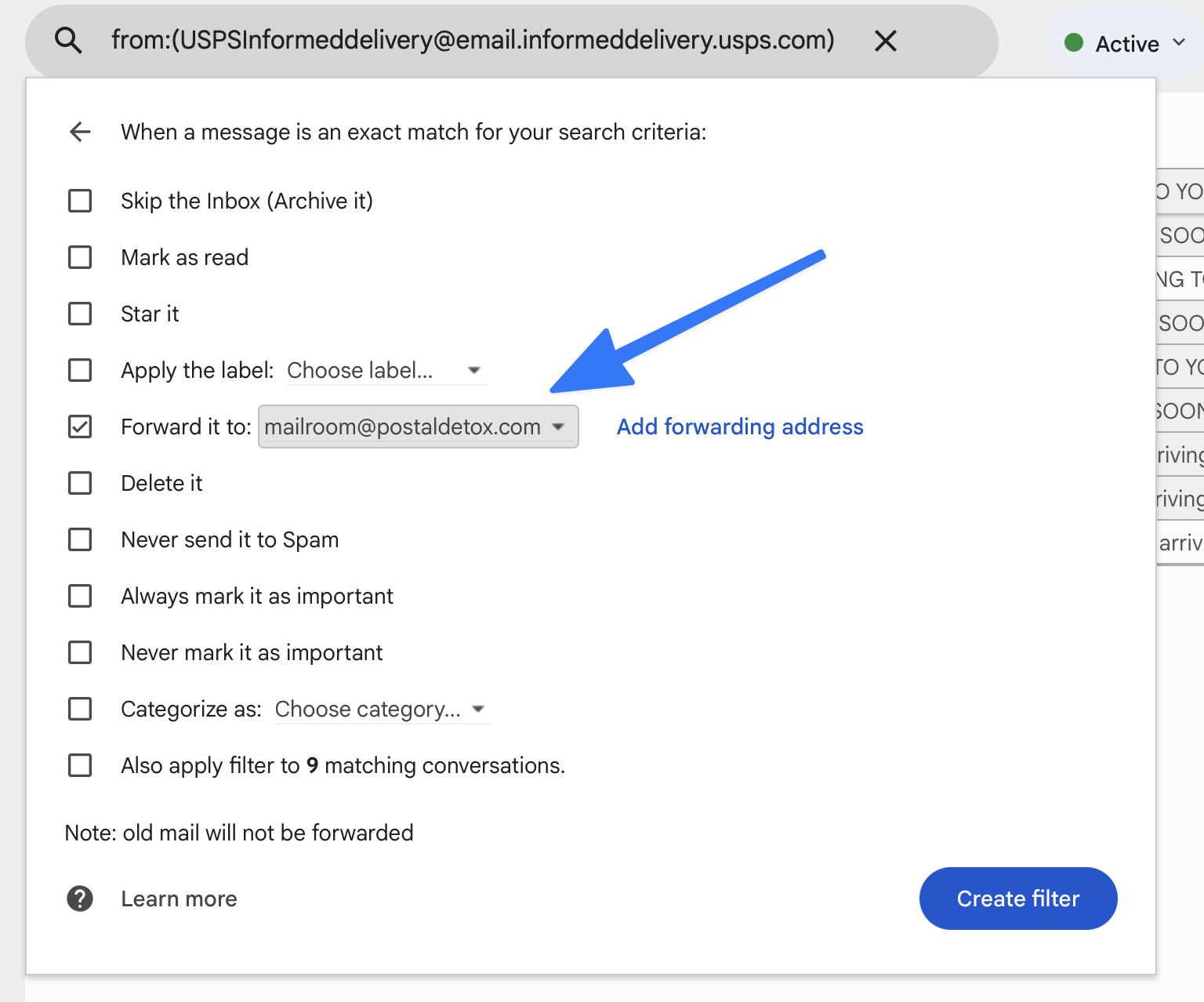 Gmail filter actions screen with Forward it to checked and mailroom@postaldetox.com selected in the dropdown